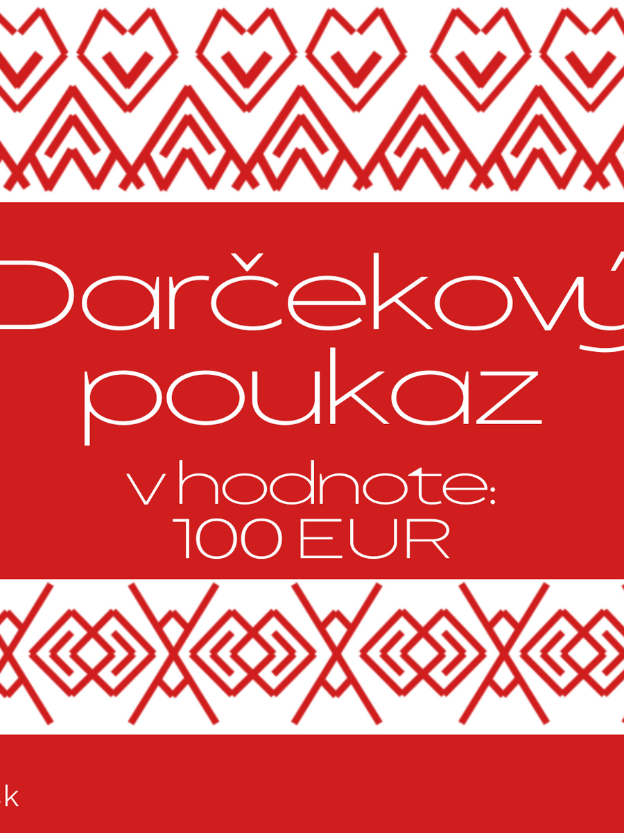 Darčekový poukaz v hodnote 100€